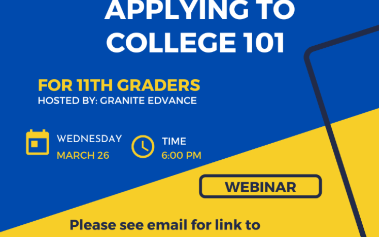 SAVE THE DATE: Applying to College 101-Tuesday, March 26th 6:00pm
